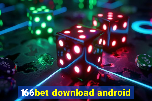 166bet download android